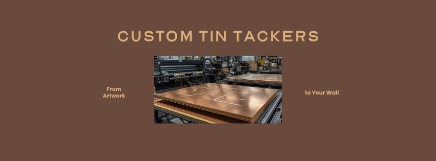 How Custom Tin Tackers Are Made: From Artwork to Your Wall